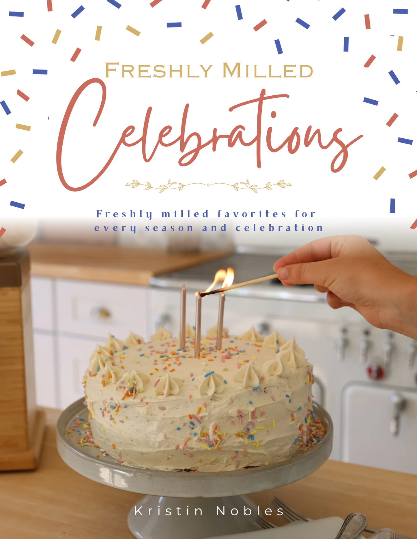 Freshly Milled Celebrations eBook